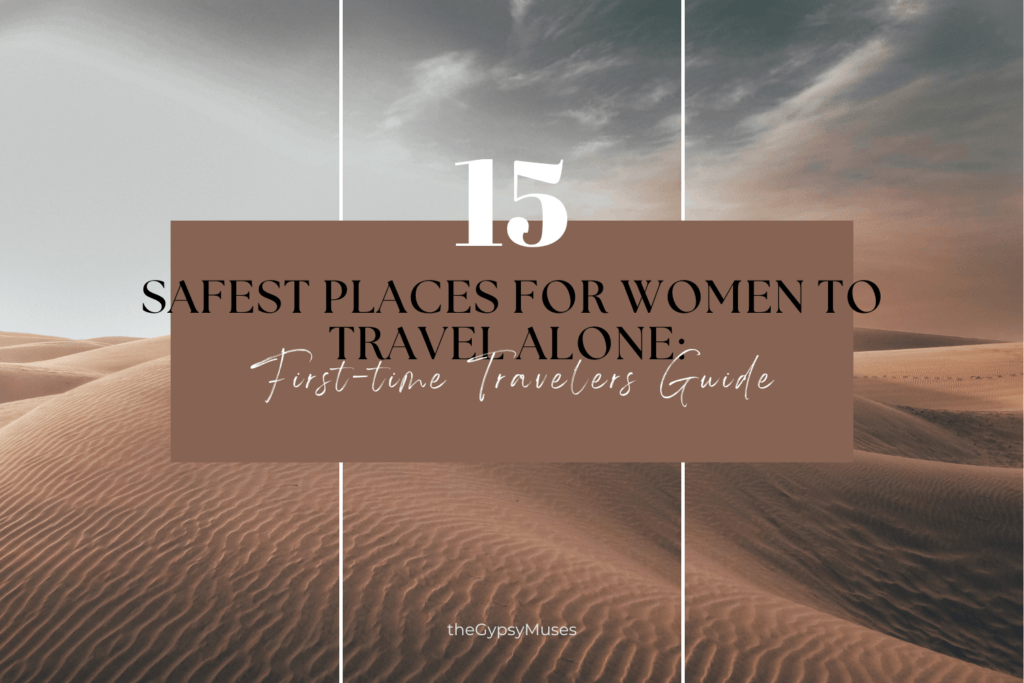 safest places for women to travel alone