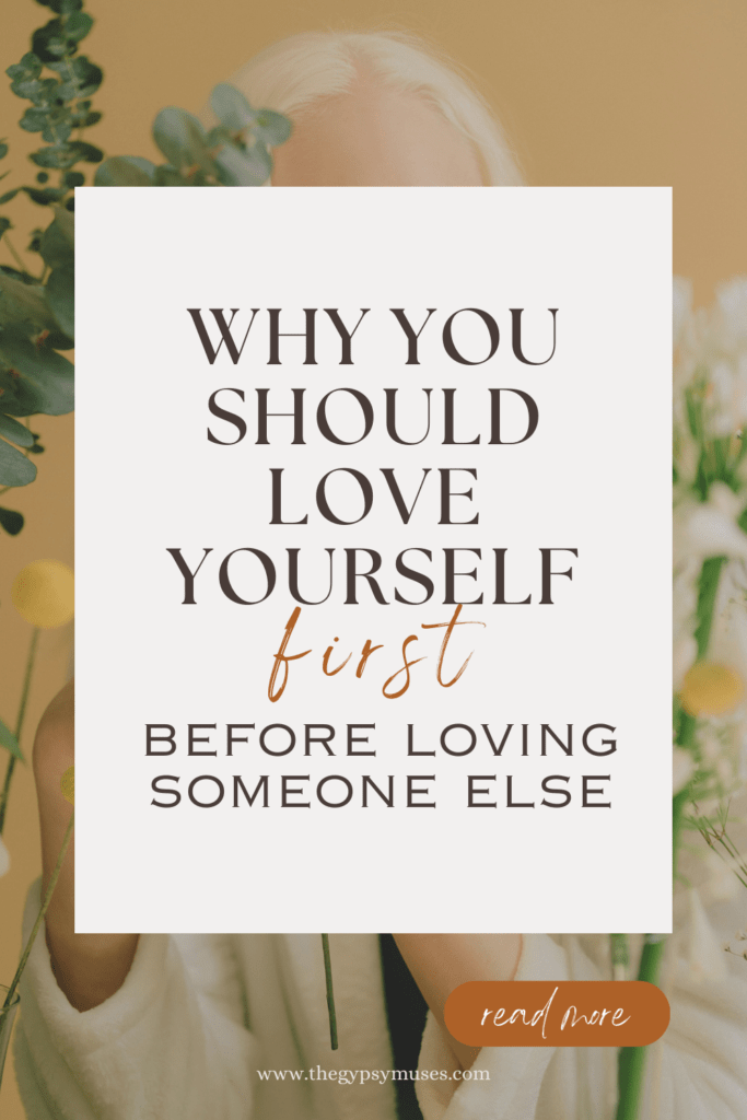 love yourself first before loving someone else